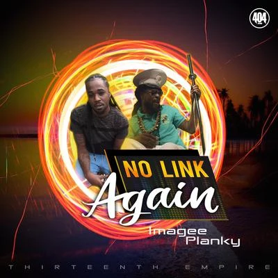 No Link Again (feat. Imagee) 專輯 Planky/Leaf Dog