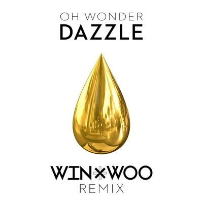 Dazzle (Win & Woo Remix) 專輯 Win & Woo