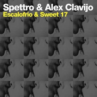 Spettro Escalofrio & Sweet 17