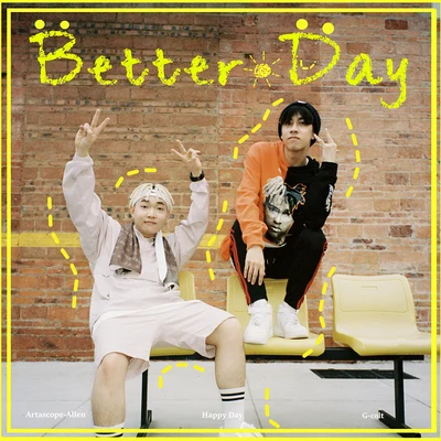 Better Day☻ 专辑 gcolt/Ju