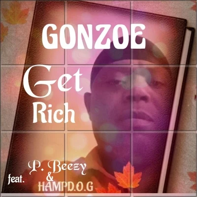 Get Rich (feat. Hampd.o.g & P. Beezy) 專輯 P. Beezy