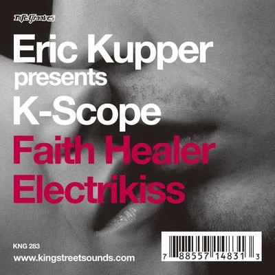 Faith HealerElectrikiss 專輯 Eric Kupper