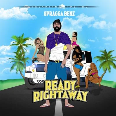 Spragga Benz Ready Rightaway