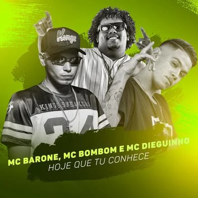 Hoje Que Tu Conhece 專輯 MC Barone