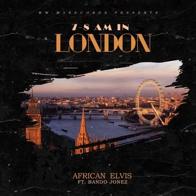 7-8 A.M. In London 專輯 Bando Jonez