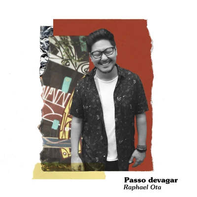 Passo Devagar 專輯 Eu, Trovador/Raphael Ota