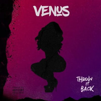 Throw It Back 專輯 Venus