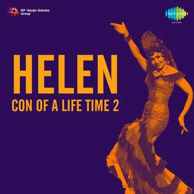 Helen Con Of A Life Time 2 專輯 Amitabh Bachchan