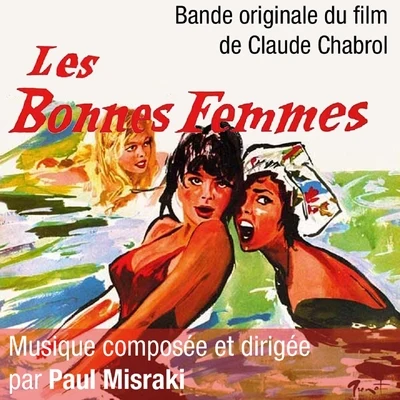 Paul MisrakiBlossom Dearie Les bonnes femmes (Bande originale du film de Claude Chabrol)