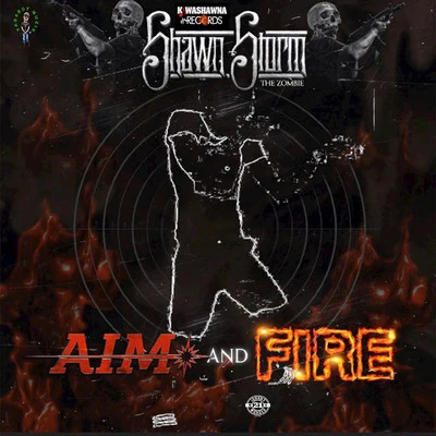 Aim & Fire 專輯 Shawn Storm