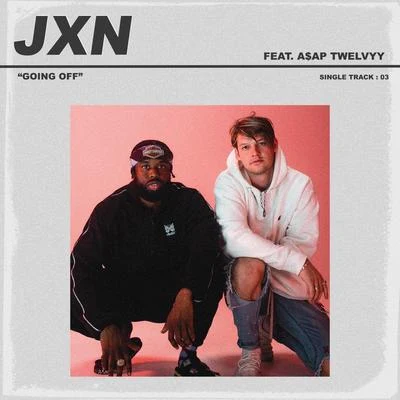 Going Off (feat. A$AP Twelvyy) 專輯 A$AP Twelvyy