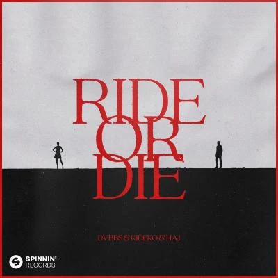 Ride Or Die 專輯 Háj