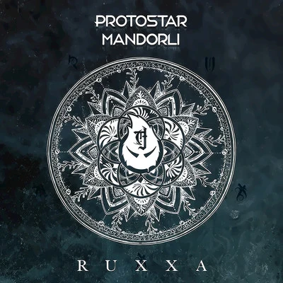 Ruxxa 專輯 Protostar/Saåad/Montren/Eus/Jan Amit