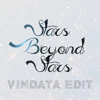 Stars Beyond Stars (Vindata Edit) 專輯 Vindata/Kaleena Zanders