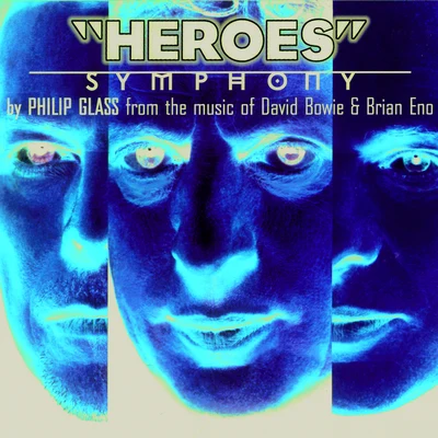 Philip Glass: Heroes Symphony 专辑 American Composers Orchestra