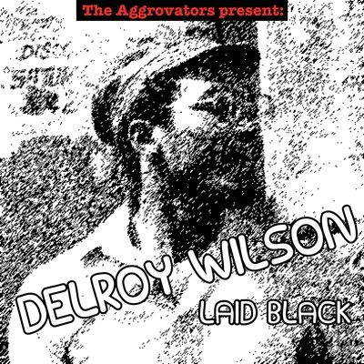 Delroy Wilson Laid Black