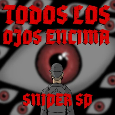 Jetson El SuperSniper SP Todos los Ojos Encima