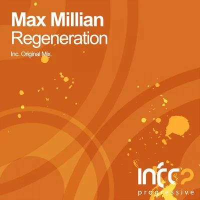 Regeneration 專輯 Dreamseekers/Max Millian/The Enturance/Max Denoise/Kukuzenko