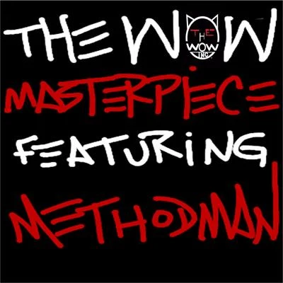 Masterpiece (feat. Method Man) - Single 专辑 Method Man