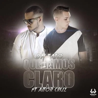 Quedamos Claro 專輯 Mixael Woods/Jeampierre/DN-Tato