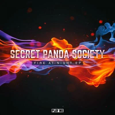 Secret Panda SocietyGabriel & Dresden Fire At Night EP