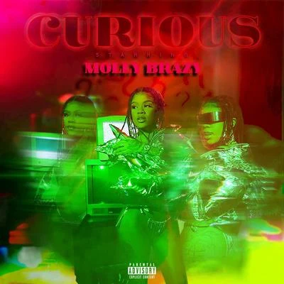 Curious 专辑 Cuban Doll/Molly Brazy/NyNy