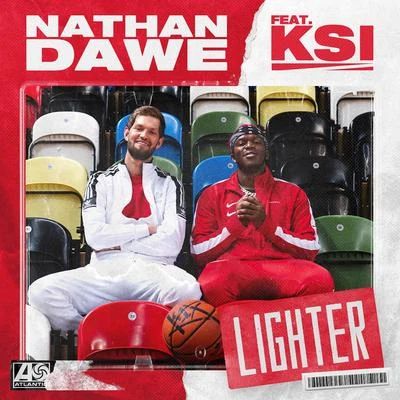 Lighter (feat. KSI) 專輯 Nathan Dawe/Welshy