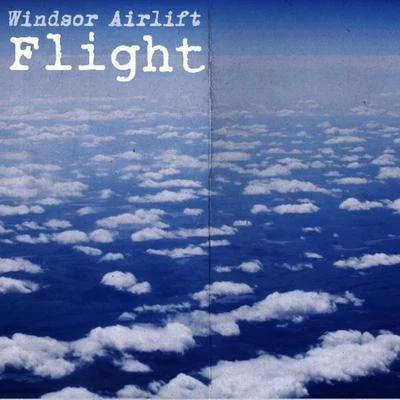 Flight 专辑 Adam Young/Sky Sailing/Port Blue/Owl City/Windsor Airlift