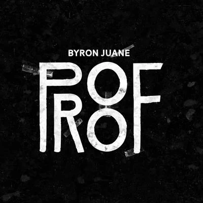 Proof 專輯 Don Ryvcko/Byron Juane