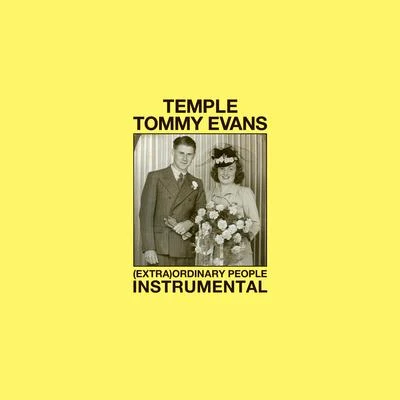 Tommy EvansRic FloVacatixn (Extra) Ordinary People Instrumental