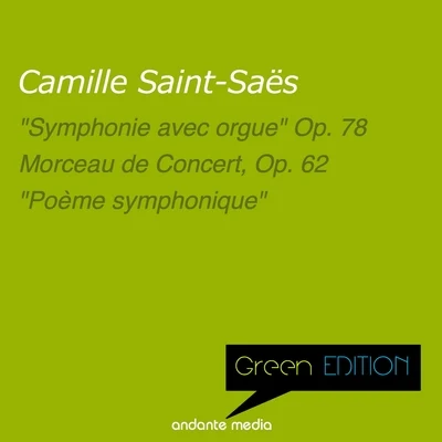 Green Edition - Saint-Saëns: "Symphonie avec orgue" Op. 78 & "Poème symphonique" 專輯 Luxembourg Radio Orchestra/Louis de Froment