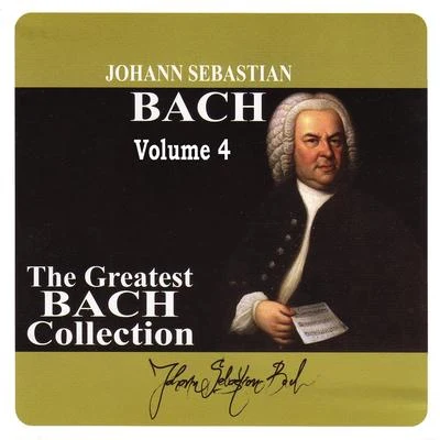 Henry AdolphLudwig van BeethovenSouth German Philharmonic Orchestra The Greatest Bach Collection, Vol. 4