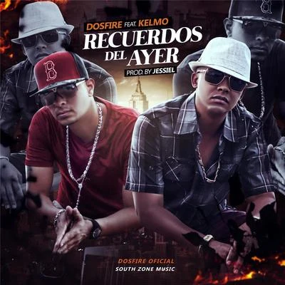 Recuerdos del Ayer (feat. Kelmo) 專輯 Kelmo