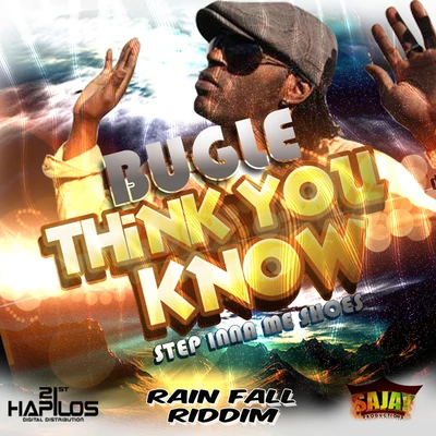 Think You Know (Step Inna Me Shoes) 專輯 Bugle