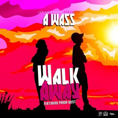 Walk Away (feat. Prada West) 专辑 no luck/Prada West/Malhablado