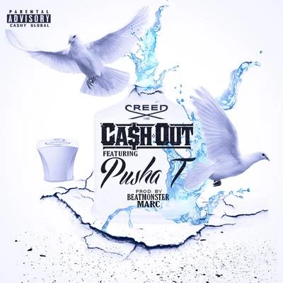 Creed 專輯 Ca$h Out