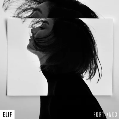 Fort Knox 專輯 Elif