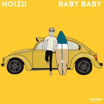 Baby Baby 專輯 Noizu/Zaj/pheap min chbasa/Llort Jr/Zarqnon the Embarrassed