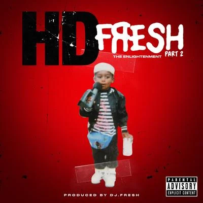 Fresh 2: The Enlightenment 專輯 HD