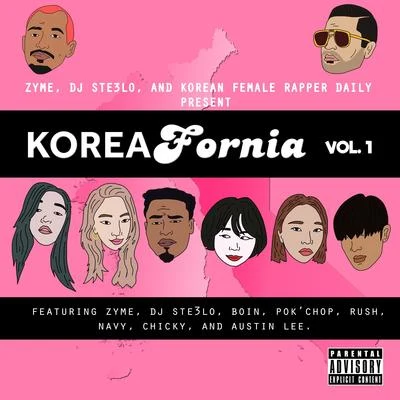 Koreafornia, Vol. 1 专辑 DJ Ste3lo/Zyme