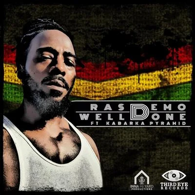 Well Done (feat. Kabaka Pyramid) 專輯 Ras Demo/Echo Minott