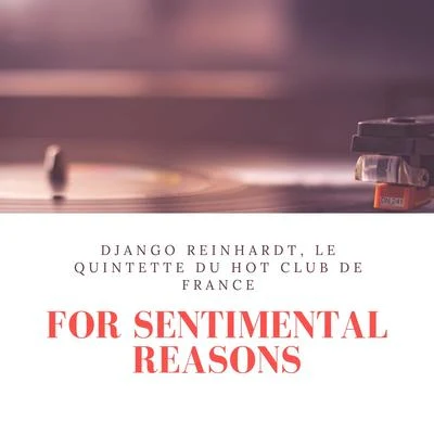 Eugene VeesEmmanuel SoudieuxMaurice MeunierJacques MartinonEddie BernardDjango Reinhardt For Sentimental Reasons