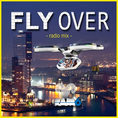 Ram6 Fly Over (radio mix)