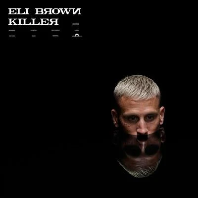 Killer 专辑 Inhaler/Eli Brown