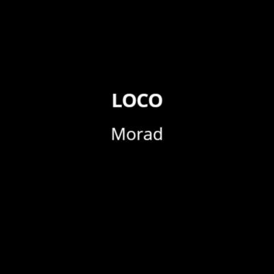 Loco 專輯 Morad