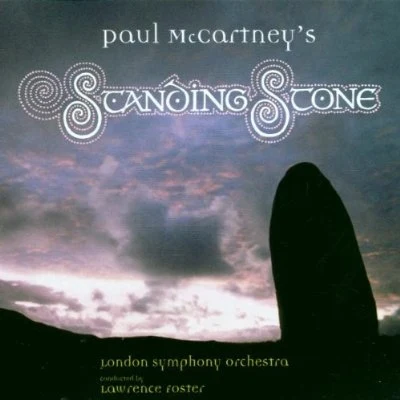 Lawrence FosterOrchestre de Chambre de LausanneSharon IsbinSteve Barnett Paul McCartneys Standing Stone