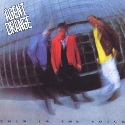 This Is The Voice 專輯 Agent Orange