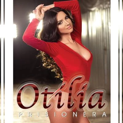 Prisionera (Remixes) 專輯 Otilia