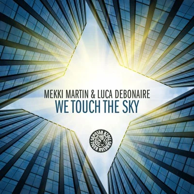 We Touch the Sky 專輯 Mekki Martin