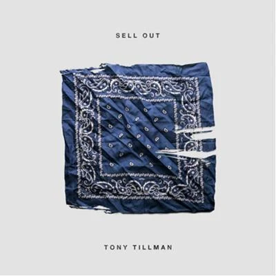 Sell Out 專輯 Canon/Tony Tillman/Derek Minor/Byron Juane/Greg James